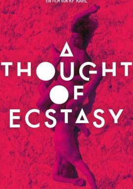 A Thought of Ecstasy