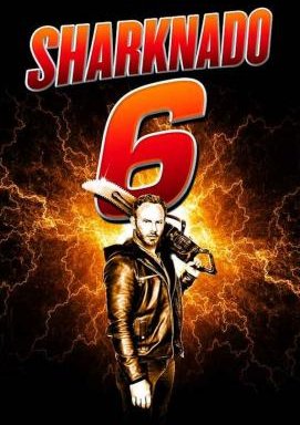 Sharknado 6 - The Last One