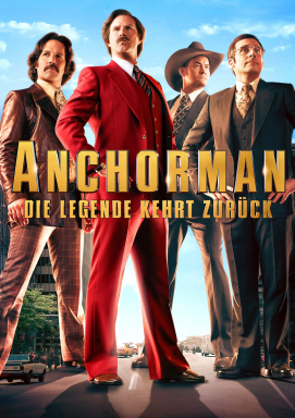 Anchorman - Die Legende kehrt zurück