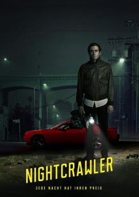 Nightcrawler - Jede Nacht hat ihren Preis