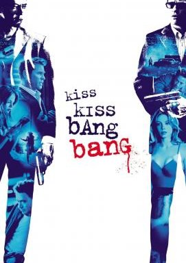 Kiss Kiss Bang Bang