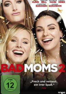 Bad Moms 2