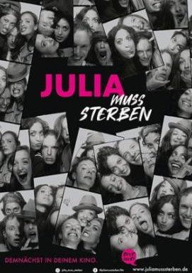 Julia muss sterben