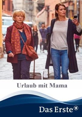 Urlaub mit Mama