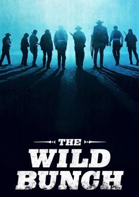 The Wild Bunch - Sie kannten kein Gesetz