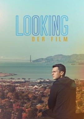 Looking: Der film