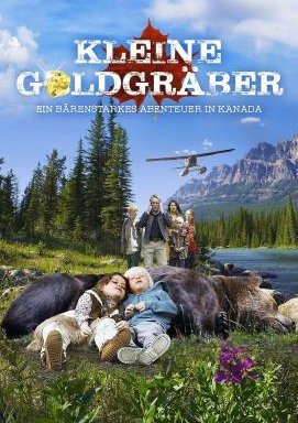 Kleine Goldgräber - Ein bärenstarkes Abenteuer in Kanada