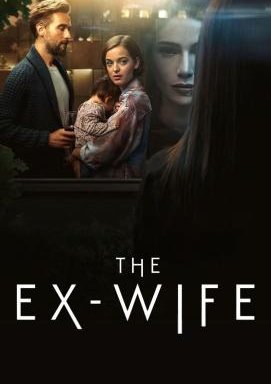 The Ex-Wife - Staffel 1