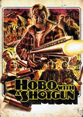 Hobo with a Shotgun