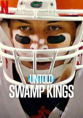 Untold: Swamp Kings - Staffel 1