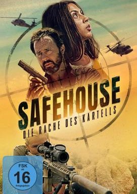 Safehouse - Die Rache des Kartells