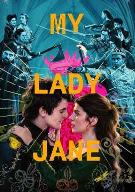 My Lady Jane - Staffel 1