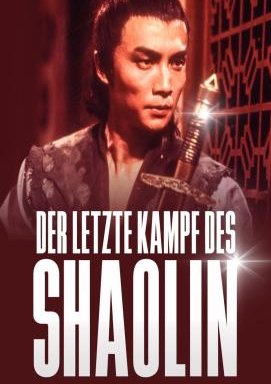 Der letzte Kampf des Shaolin