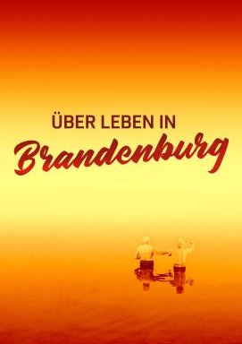 Überleben in Brandenburg