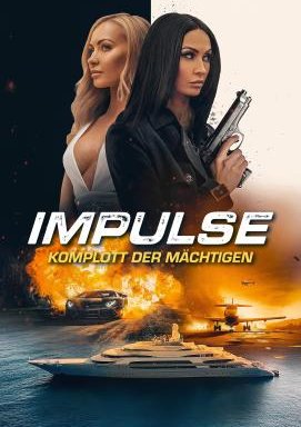 Impulse - Komplott der Mächtigen