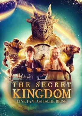 The Secret Kingdom - Eine fantastische Reise