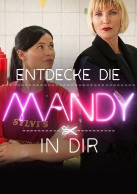 Entdecke die Mandy in Dir