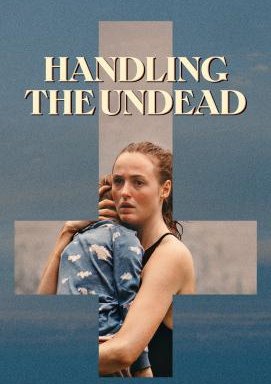 Handling the Undead