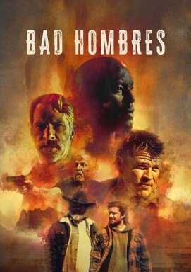 Bad Hombres - Böse Jungs