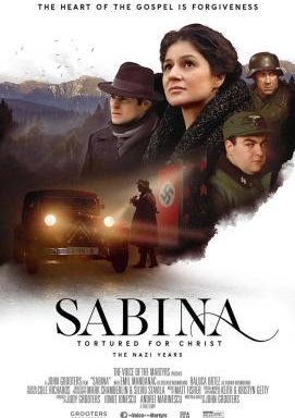 Sabina - Tortured for Christ, the Nazi Years