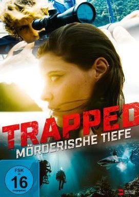 Trapped - Mörderische Tiefe