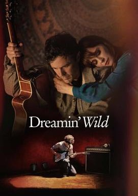 Dreamin' Wild - Ein Leben für die Musik