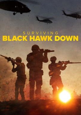 Surviving Black Hawk Down – Die Schlacht von Mogadischu - Staffel 1