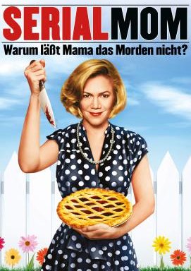 Serial Mom - Warum lässt Mama das Morden nicht?